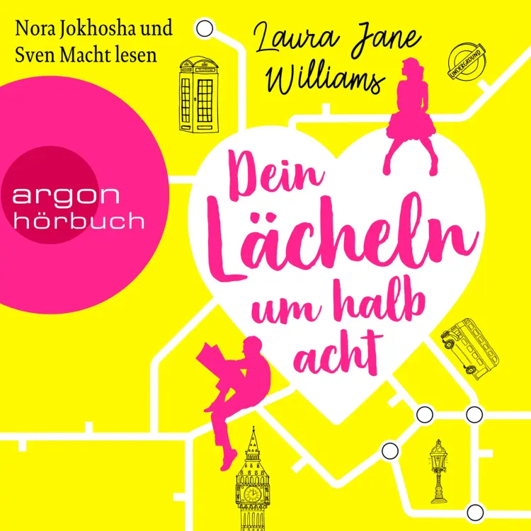 Cover von Laura Jane Williams - Dein Lächeln um halb acht