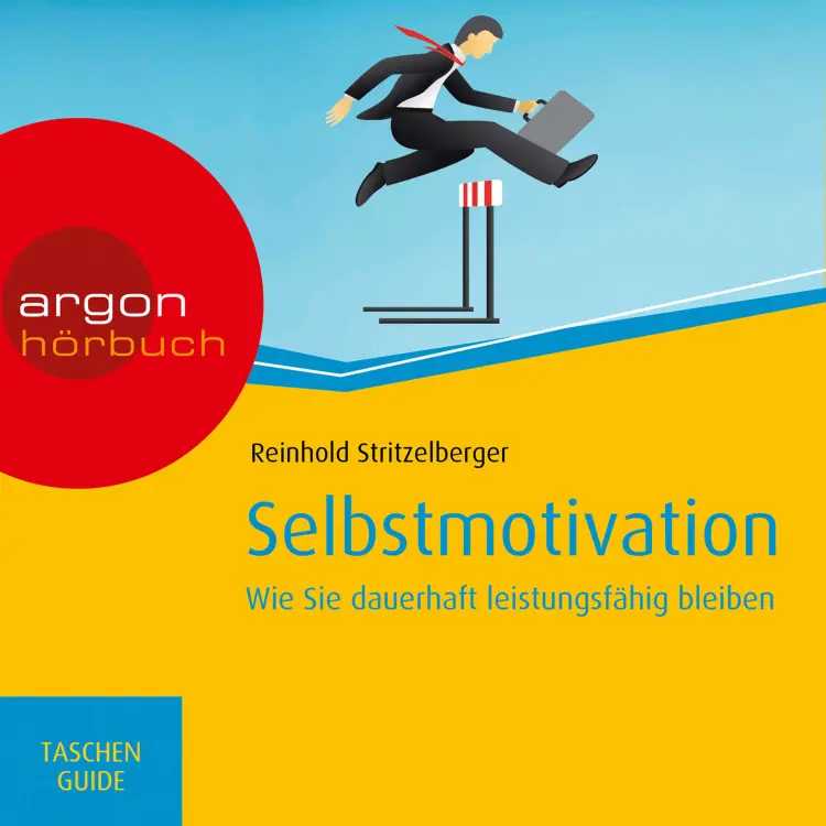 Cover von Reinhold Stritzelberger - Haufe TaschenGuide - Selbstmotivation - Wie Sie dauerhaft leistungsfähig bleiben