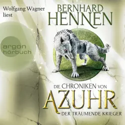 Cover - Bernhard Hennen - Die Chroniken von Azuhr - Band 3 - Der träumende Krieger