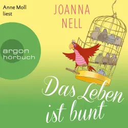 Cover - Joanna Nell - Das Leben ist bunt