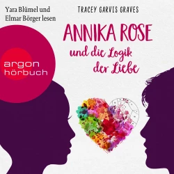 Cover - Tracey Garvis Graves - Annika Rose und die Logik der Liebe
