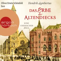 Cover - Hendrik Lambertus - Das Erbe der Altendiecks - Eine Uhrmacher-Saga