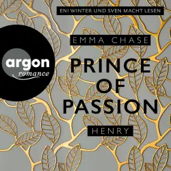 Cover - Emma Chase - Die Prince of Passion-Trilogie - Band 2 - Prince of Passion - Henry