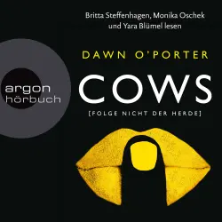 Cover - Dawn O'Porter - Cows - Folge nicht der Herde