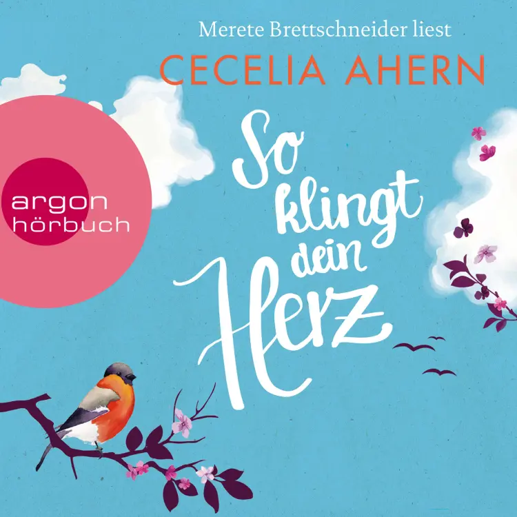 Cover von Cecelia Ahern - So klingt dein Herz