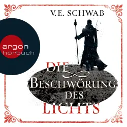 Cover - V. E. Schwab - Die Beschwörung des Lichts