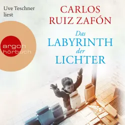 Cover - Carlos Ruiz Zafón - Das Labyrinth der Lichter