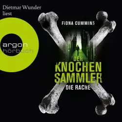 Cover - Fiona Cummins - Der Knochensammler - Die Rache