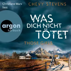 Cover - Chevy Stevens - Those Girls - Was dich nicht tötet