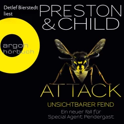 Cover - Douglas Preston - Attack - Unsichtbarer Feind - Ein neuer Fall für Special Agent Pendergast