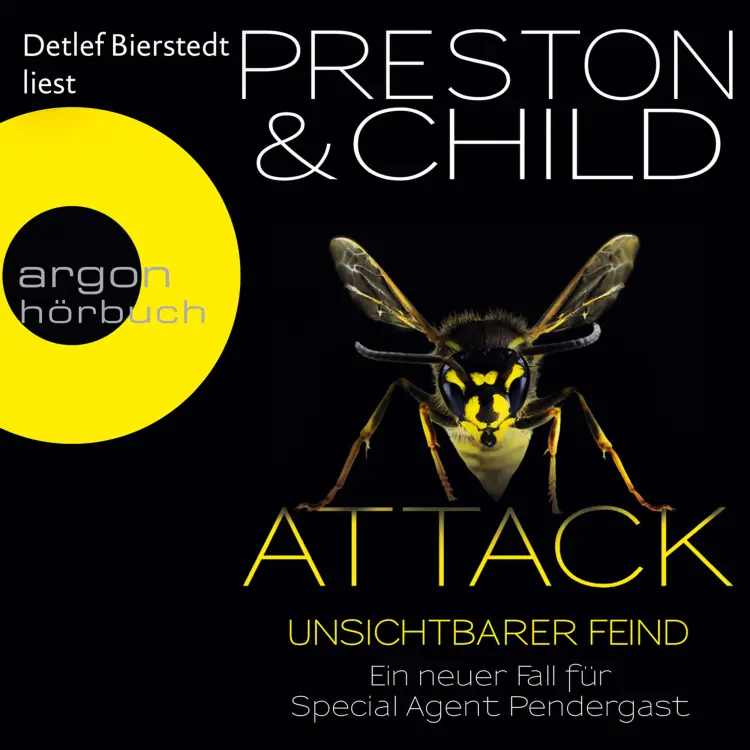 Cover von Douglas Preston - Attack - Unsichtbarer Feind - Ein neuer Fall für Special Agent Pendergast