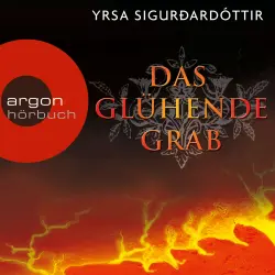 Cover - Yrsa Sigurðardóttir - Das glühende Grab - Island-Krimi