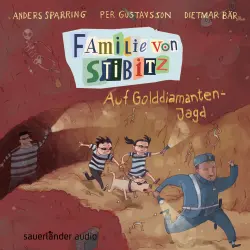 Cover - Anders Sparring - Familie von Stibitz - Band 4 - Auf Golddiamanten-Jagd
