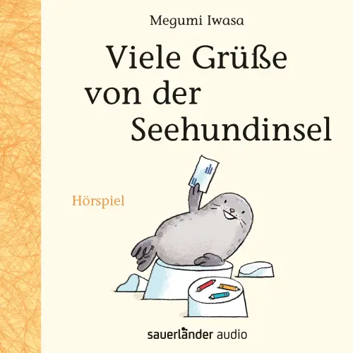 Cover - Megumi Iwasa - Viele Grüße von der Seehundinsel