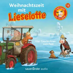 Cover - Lieselotte Filmhörspiele - Folge 12 - Weihnachtszeit mit Lieselotte (Vier Hörspiele)