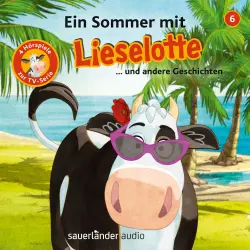 Cover - Lieselotte Filmhörspiele - Folge 6 - Ein Sommer mit Lieselotte (Vier Hörspiele)