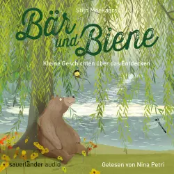Cover - Stijn Moekaars - Bär und Biene - Kleine Geschichten über das Entdecken