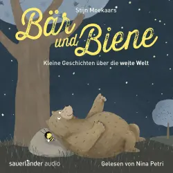 Cover - Stijn Moekaars - Bär und Biene - Kleine Geschichten über die weite Welt