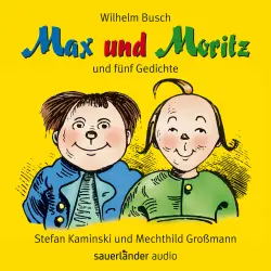 Cover - Wilhelm Busch - Max und Moritz - und fünf Gedichte