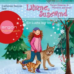 Cover - Tanya Stewner - Ab 6: Liliane Susewind - Ein Luchs legt los