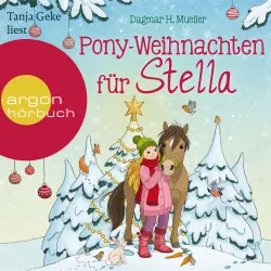 Cover - Dagmar H. Mueller - Pony-Weihnachten für Stella - Ein Advents-Hörbuch in 24 Kapiteln