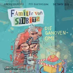 Cover - Anders Sparring - Familie von Stibitz - Band 2 - Die Ganoven-Omi
