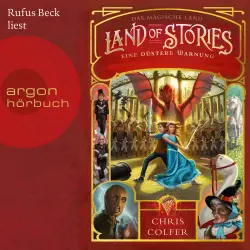 Cover - Chris Colfer - Das magische Land - Eine düstere Warnung - Band 3 - Land of Stories