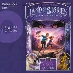 Cover - Chris Colfer - Land of Stories - Das magische Land 2 - Die Rückkehr der Zauberin