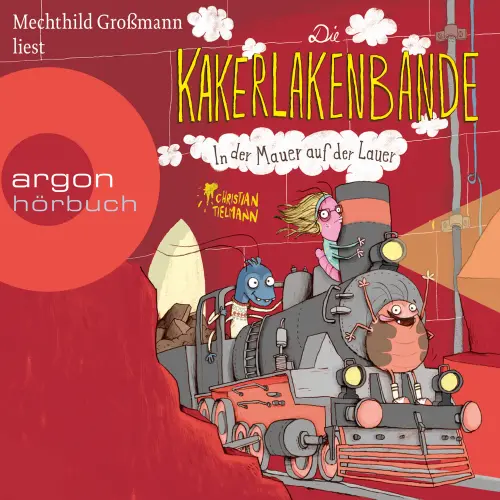 Cover von Christian Tielmann - Die Kakerlakenbande - In der Mauer auf der Lauer