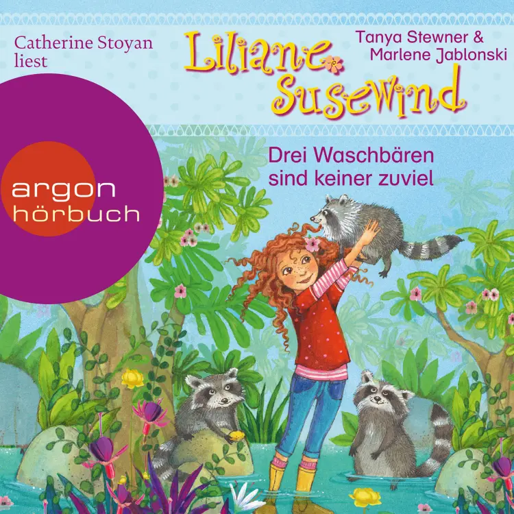 Cover von Tanya Stewner - Ab 6: Liliane Susewind - Drei Waschbären sind keiner zu viel
