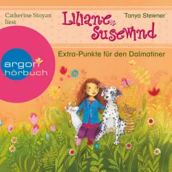 Cover - Tanya Stewner - Ab 6: Liliane Susewind - Extra-Punkte für den Dalmatiner