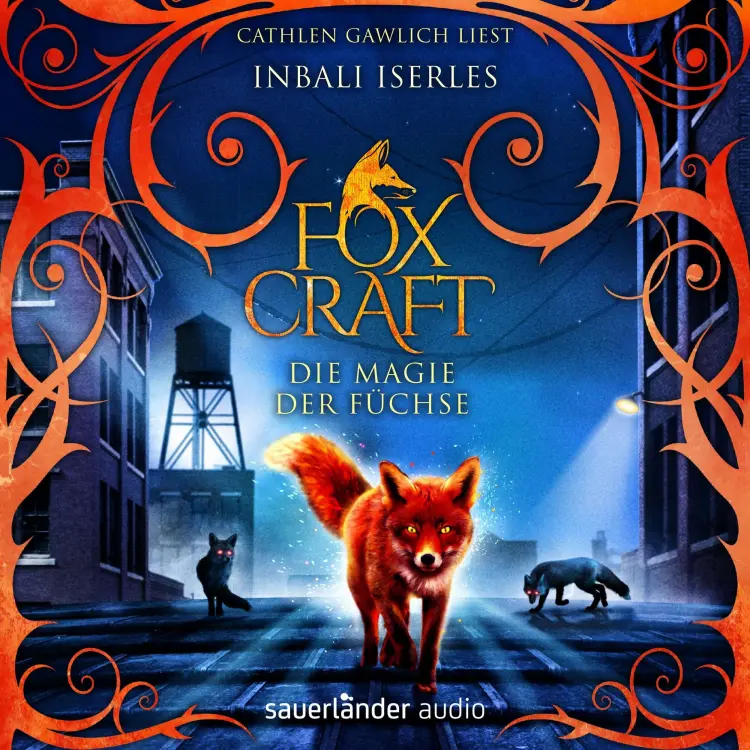 Cover von Inbali Iserles - Foxcraft - Die Magie der Füchse