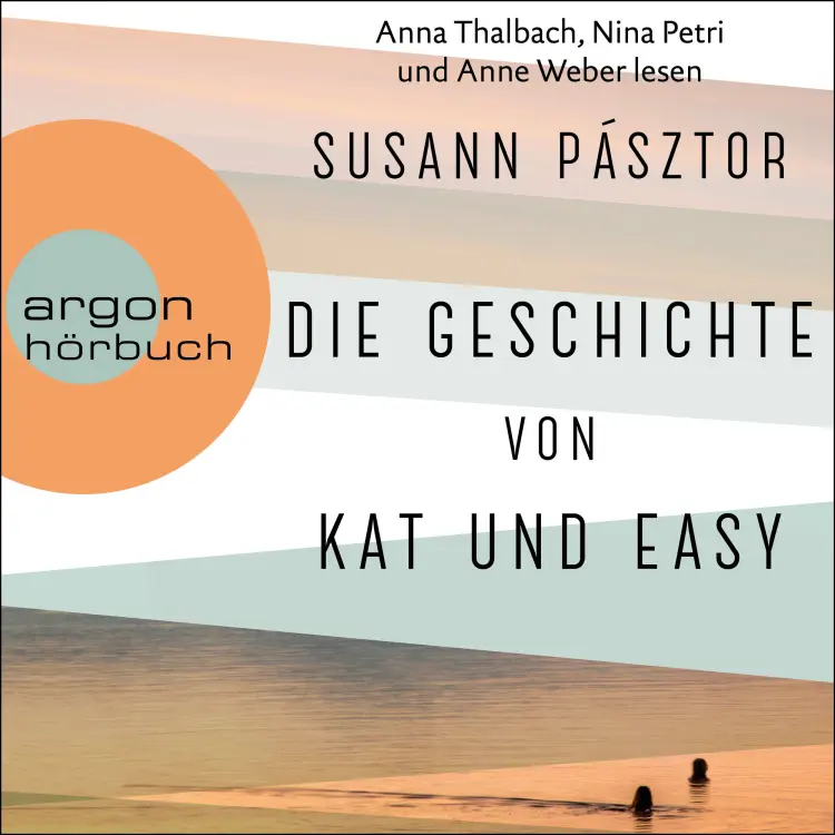 Cover von Susann Pásztor - Die Geschichte von Kat und Easy