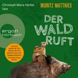 Cover - Moritz Matthies - Erdmännchen-Krimi - Band 6 - Der Wald ruft