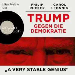 Cover - Carol Leonnig - Trump gegen die Demokratie - "A Very Stable Genius"