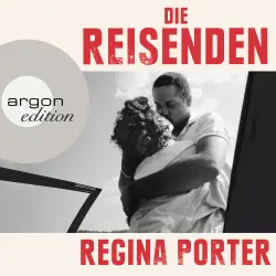Cover - Regina Porter - Die Reisenden