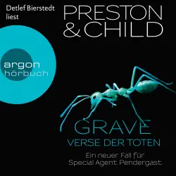 Cover - Grave - Verse der Toten - Band 18 - Ein neuer Fall für Special Agent Pendergast