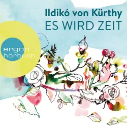 Cover - Ildikó von Kürthy - Es wird Zeit