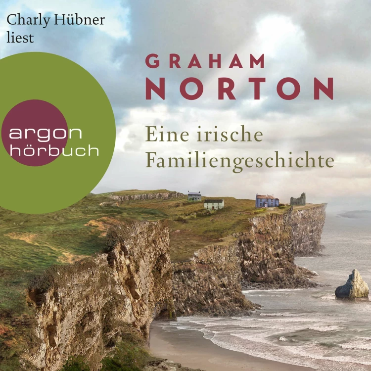Cover von Graham Norton - Eine irische Familiengeschichte