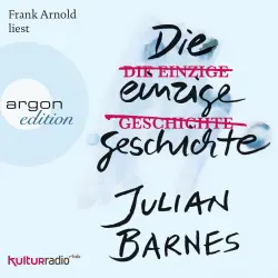 Cover - Julian Barnes - Die einzige Geschichte