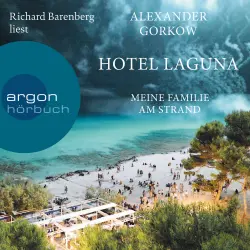 Cover - Alexander Gorkow - Hotel Laguna - Meine Familie am Strand