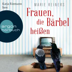 Cover - Marie Reiners - Frauen, die Bärbel heißen