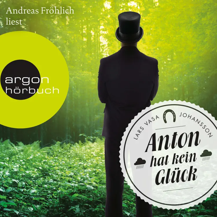 Cover von Lars Vasa Johansson - Anton hat kein Glück