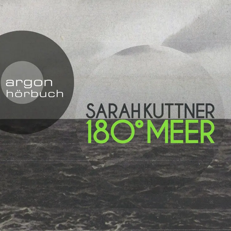 Cover von Sarah Kuttner - 180 Grad Meer