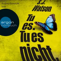 Cover - Steve Watson - Das bessere Leben - Tu es. Tu es nicht.