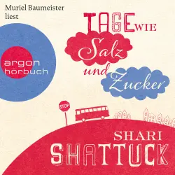 Cover - Shari Shattuck - Tage wie Salz und Zucker