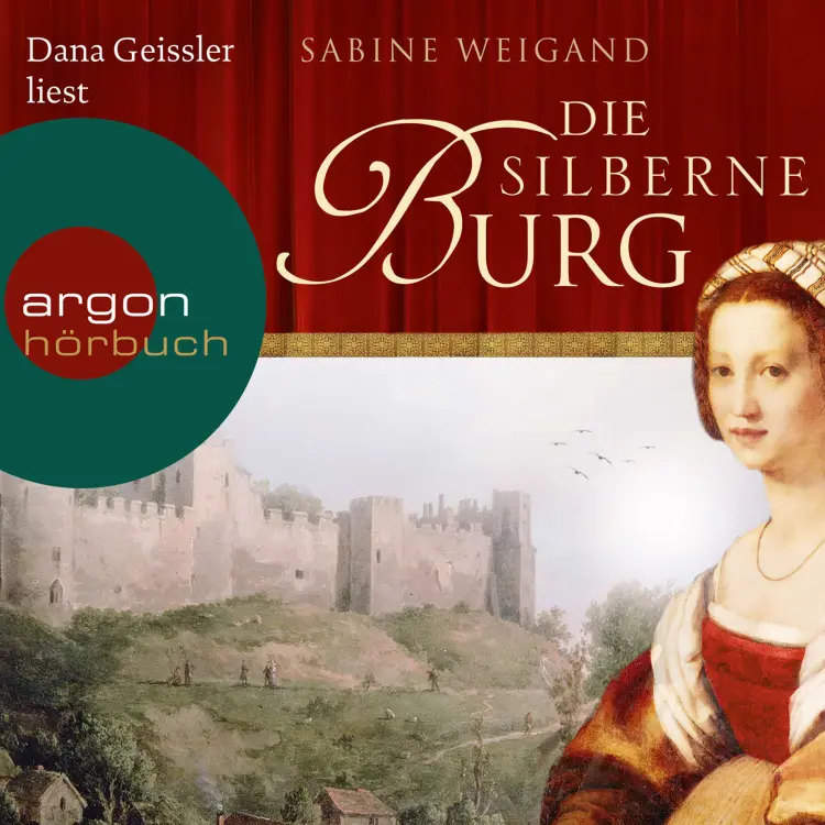 Cover von Sabine Weigand - Die silberne Burg