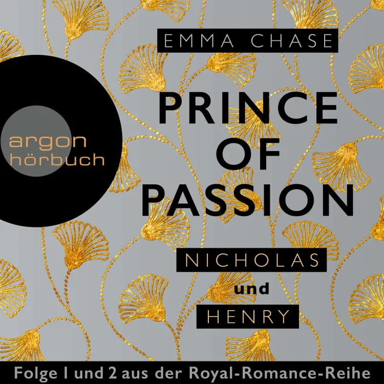 Cover von Emma Chase - Royal-Romance-Reihe - Folge 1 & 2 - Nicholas & Henry