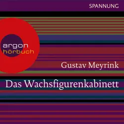 Cover - Gustav Meyrink - Das Wachsfigurenkabinett