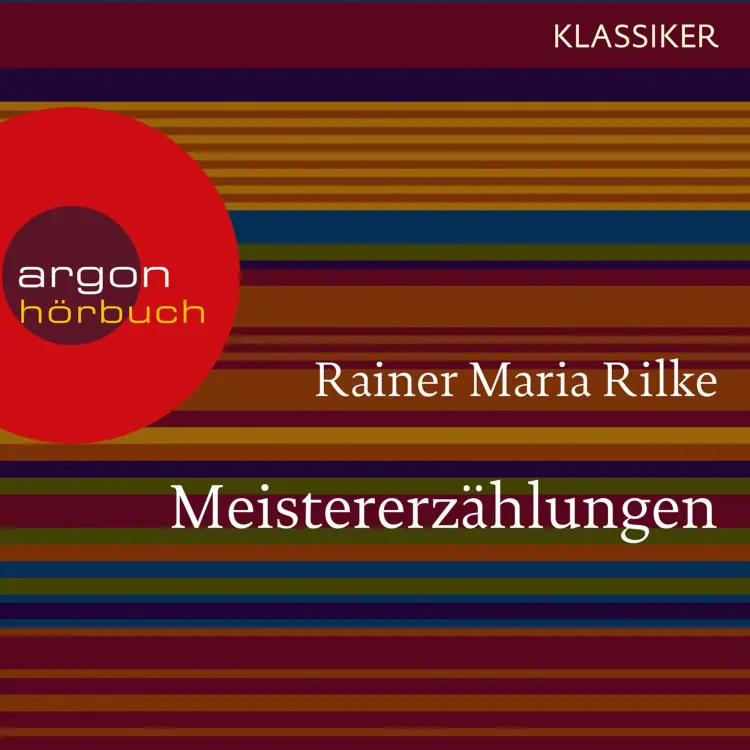 Cover von Rainer Maria Rilke - Meistererzählungen